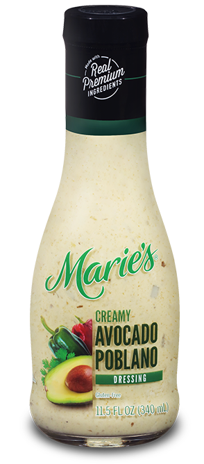 Try Marie's Creamy Avocado Poblano dressing.
