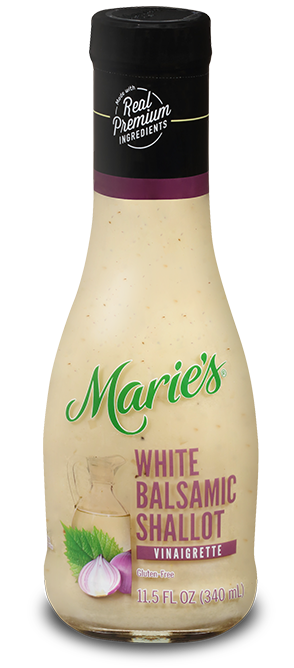 Try Marie's White Balsamic Shallot Vinaigrette dressing.